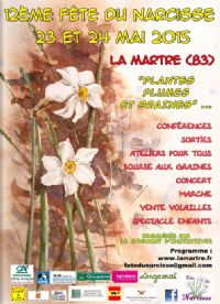 12e Fête du Narcisse. Du 23 au 24 mai 2015 à LA MARTRE. Var. 